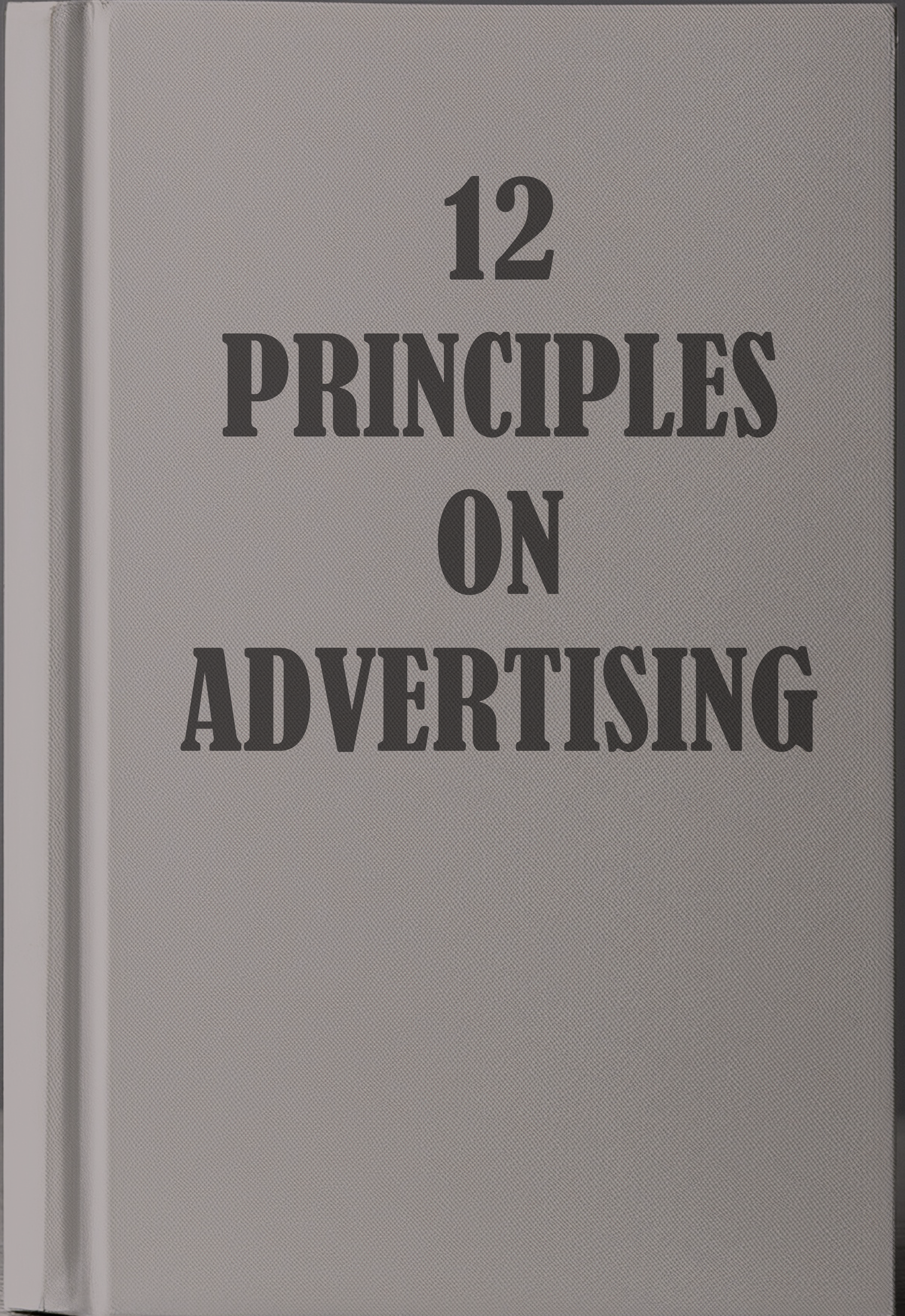 12 Principles on Advertising by Herbert N. Casson - eBook